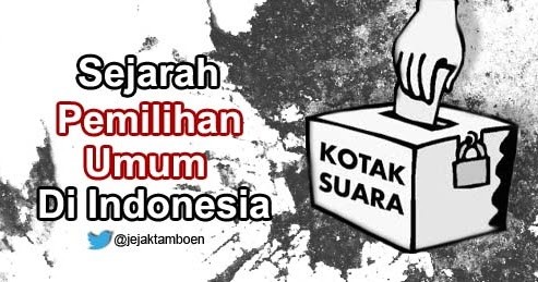 SEJARAH PEMILU DI INDONESIA 